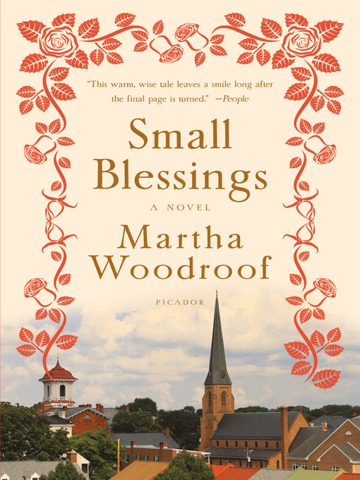 Title details for Small Blessings by Martha Woodroof - Wait list